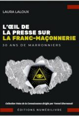 Laura Laloux l'oeil de la presse sur la franc maçonnerie